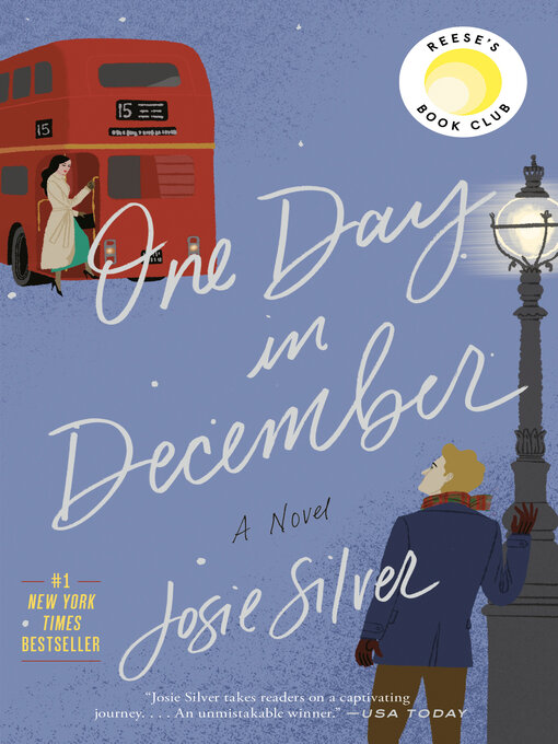 Détails du titre pour One Day in December par Josie Silver - Liste d'attente